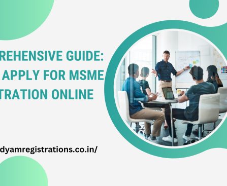 A Comprehensive Guide: How to Apply for MSME Registration Online