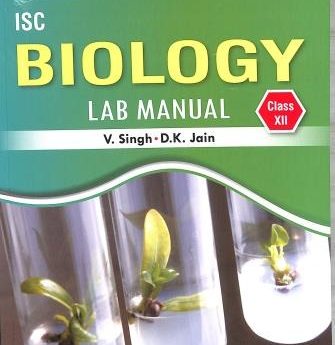 Biology Lab Manual Class 12